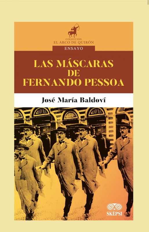 Las máscaras de Fernando Pessoa