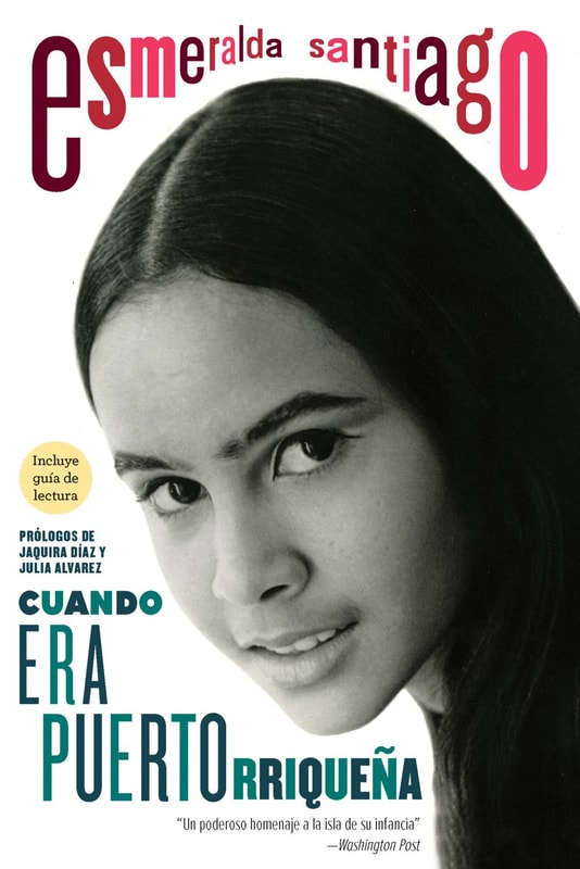 Cuando era puertorriqueña / When I Was Puerto Rican. 30th Anniversary Edition