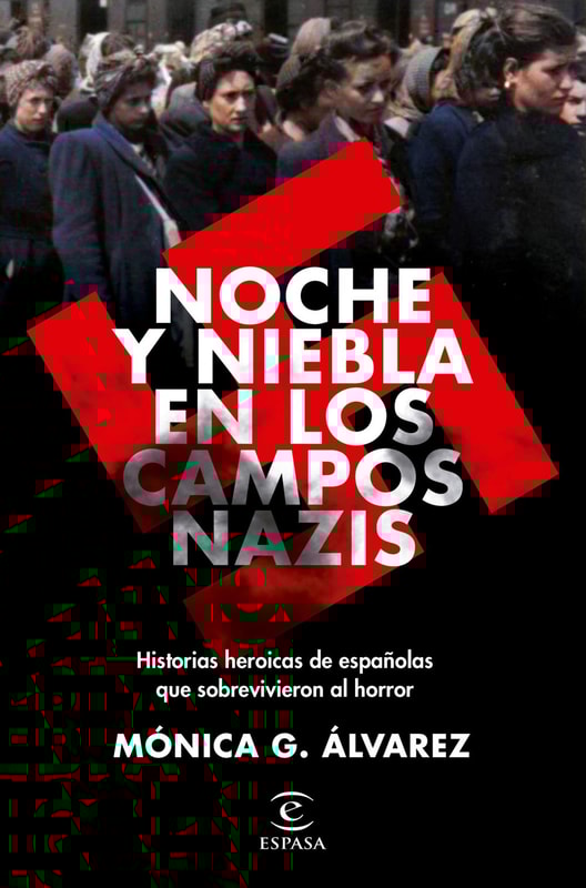 Noche y Niebla en los campos nazis