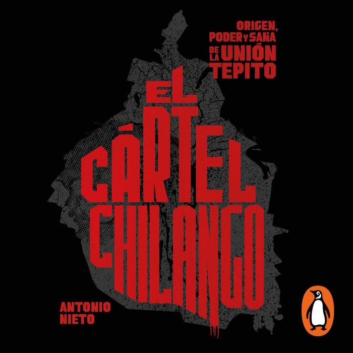 El cártel chilango