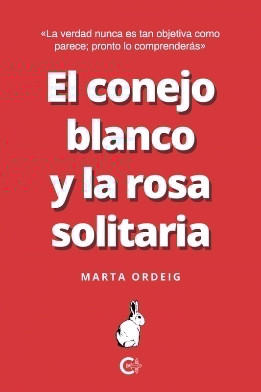El conejo blanco y la rosa solitaria