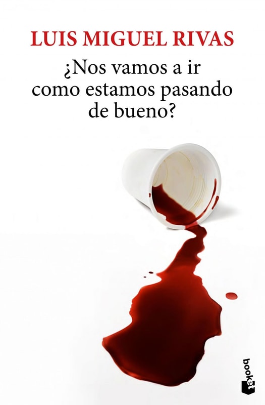 ¿Nos vamos a ir si estamos pasando tan bueno?