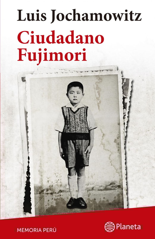 Ciudadano Fujimori (Colección Memoria Perú)