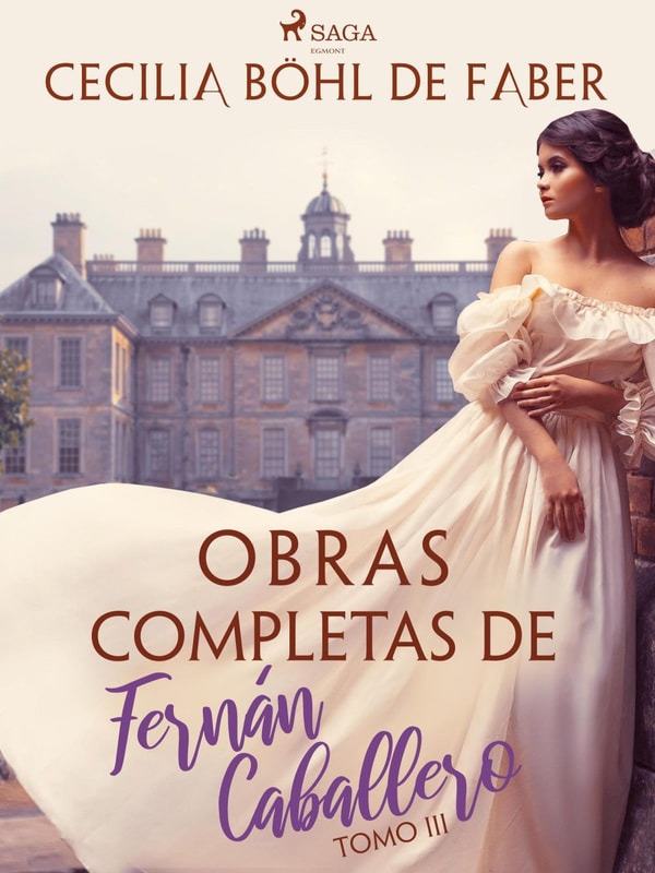 Obras completas de Fernán Caballero. Tomo III