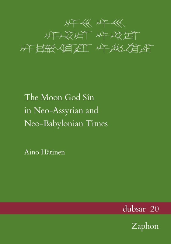 The Moon God Sin in Neo-Assyrian and Neo-Babylonian Times