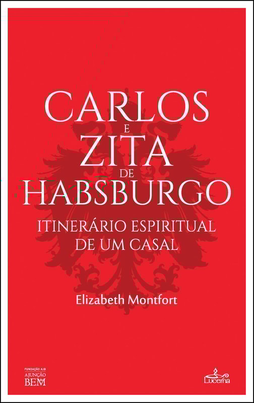 Carlos e Zita de Habsburgo