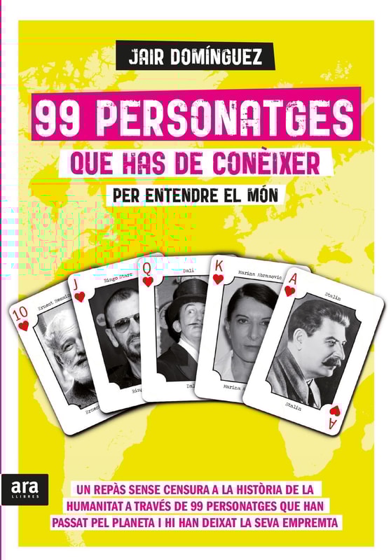 99 personatges que has de conèixer per entendre el món