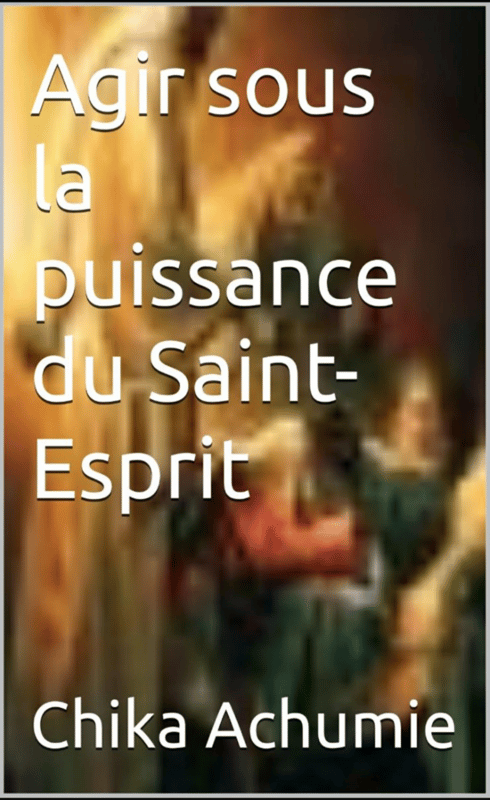 Agir sous la puissance du Saint-Esprit