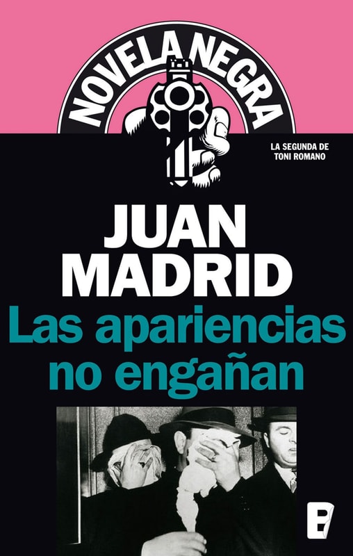 Las apariencias no engañan (Serie de Toni Romano 2)
