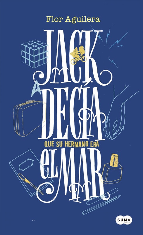 Jack decía que su hermano era el mar