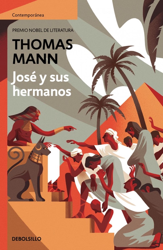 José y sus hermanos (edición pack con: Las historias de Jaacob. El joven José | José en Egipto. José el proveedor)