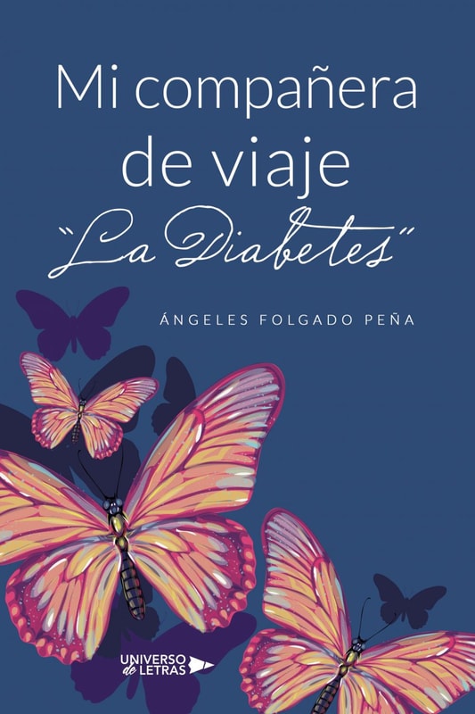Mi compañera de viaje "La Diabetes"
