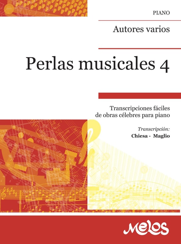Perlas musicales 4. Transcripciones fáciles de obras célebres para piano