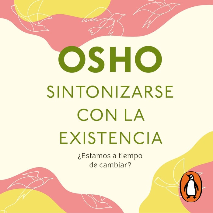 Sintonizarse con la existencia