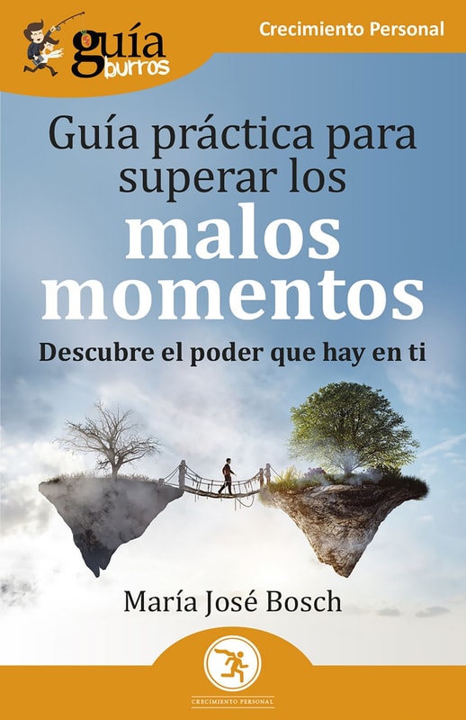 GuíaBurros: Guía práctica para superar los malos momentos
