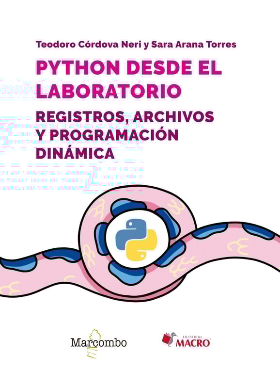 Python desde el laboratorio. Registros, archivos y programación dinámica