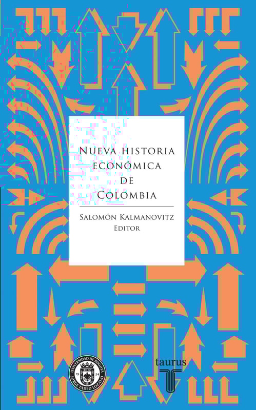Nueva historia económica de Colombia