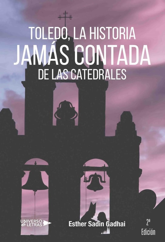 Toledo, la histoira jamás contada de las catedrales