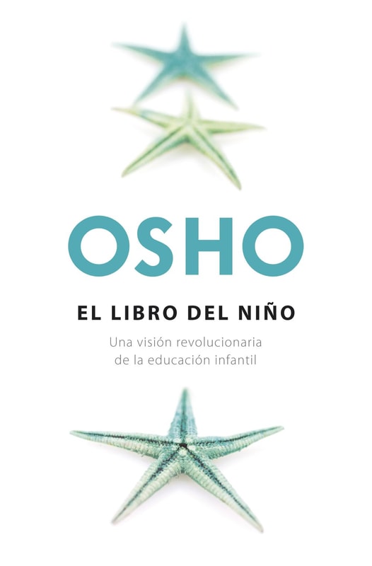 El libro del niño (Fundamentos para una nueva humanidad)