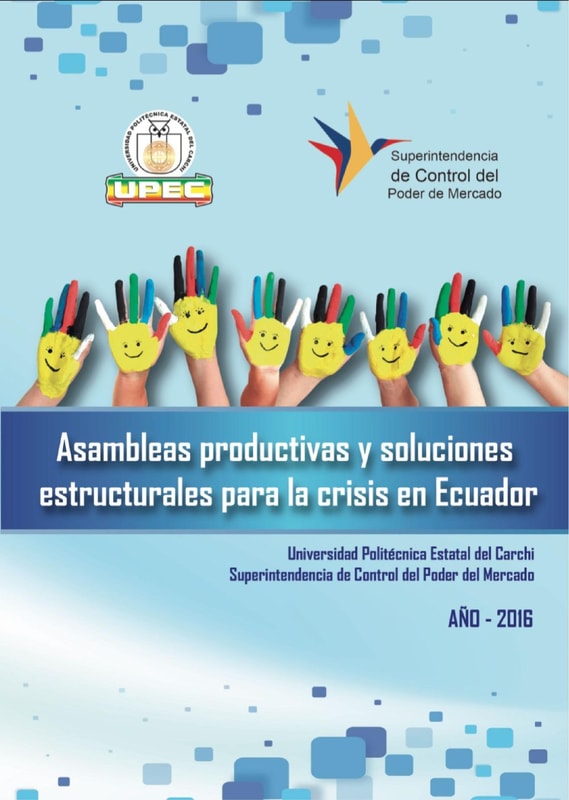 Asambleas productivas y soluciones estructurales para la crisis en Ecuador