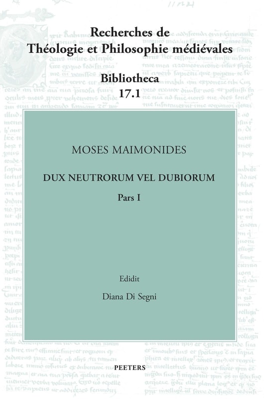 Moses Maimonides, Dux neutrorum vel dubiorum, Pars I