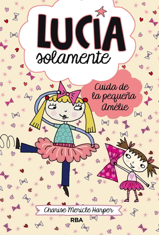 Lucía solamente 6 - Cuida de la pequeña Amélie