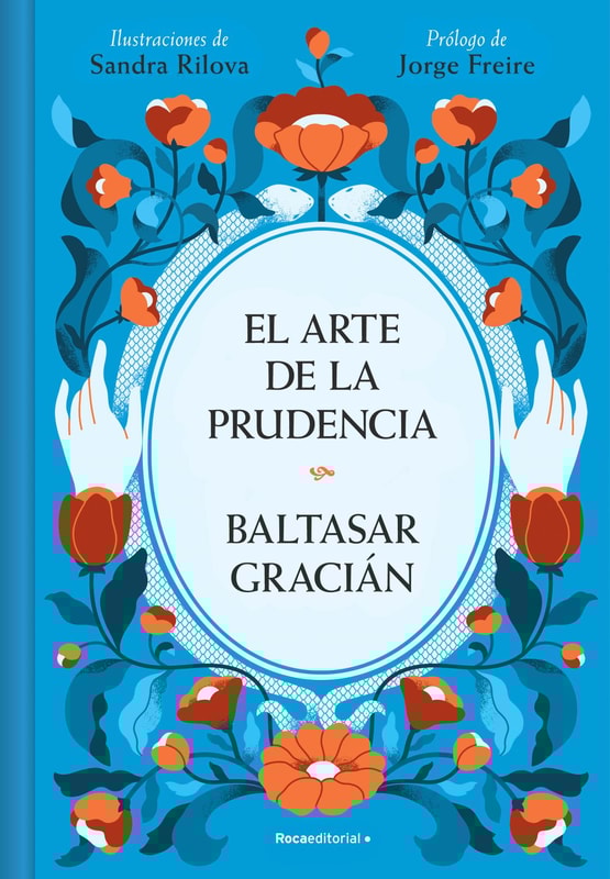 El arte de la prudencia (edición ilustrada)
