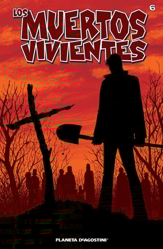 Los muertos vivientes #6