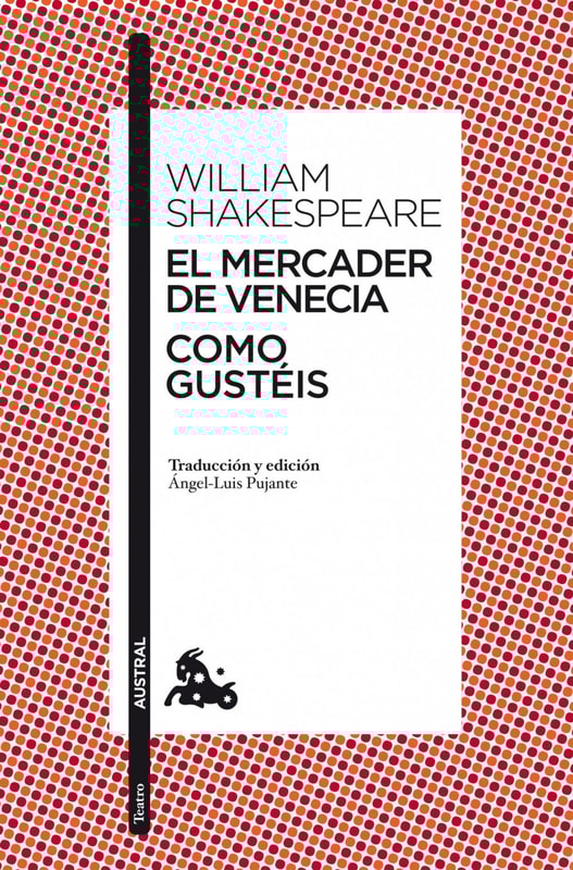 El mercader de Venecia / Como gustéis