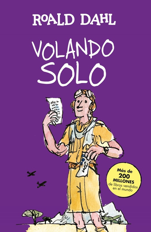 Volando solo (Colección Alfaguara Clásicos)
