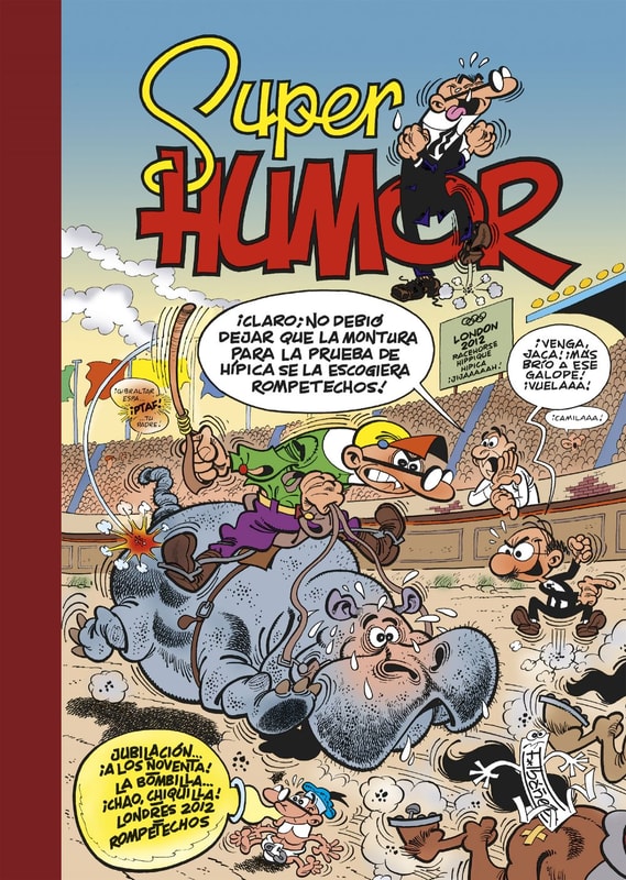 Jubilación... ¡a los noventa! | La bombilla... ¡chao, chiquilla! | Londres 2012 (Súper Humor Mortadelo 54)