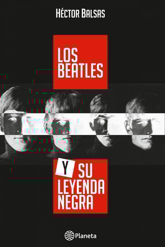 Los Beatles y su leyenda negra