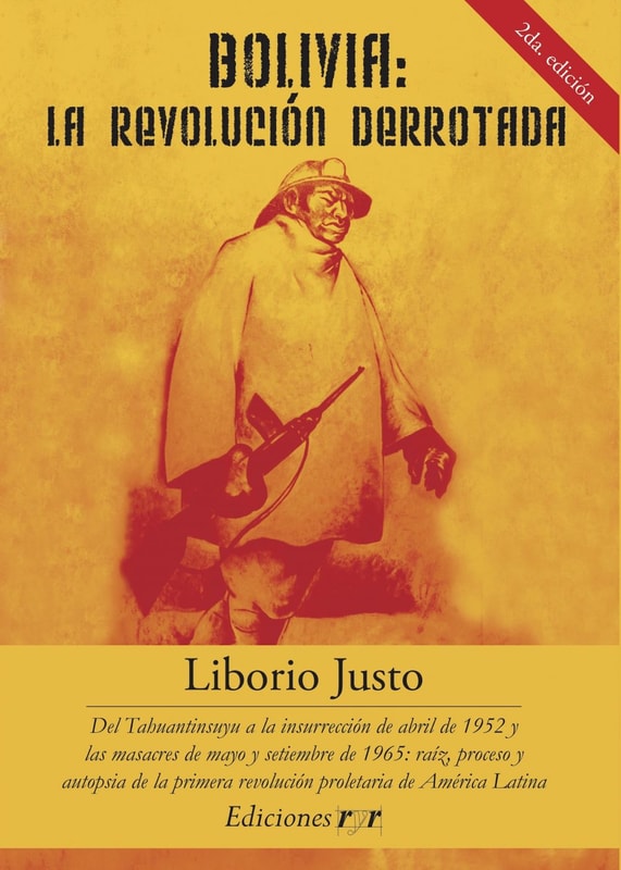 Bolivia, la revolución derrotada