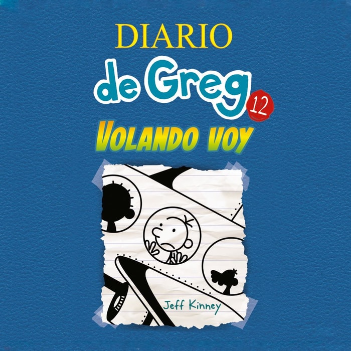 Diario de Greg 12 - Volando voy