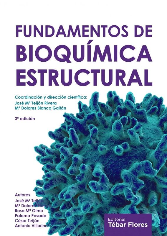Fundamentos de bioquímica estructural (3ª ed.)