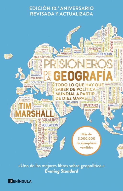 Prisioneros de la geografía (Nueva edición revisada y ampliada)