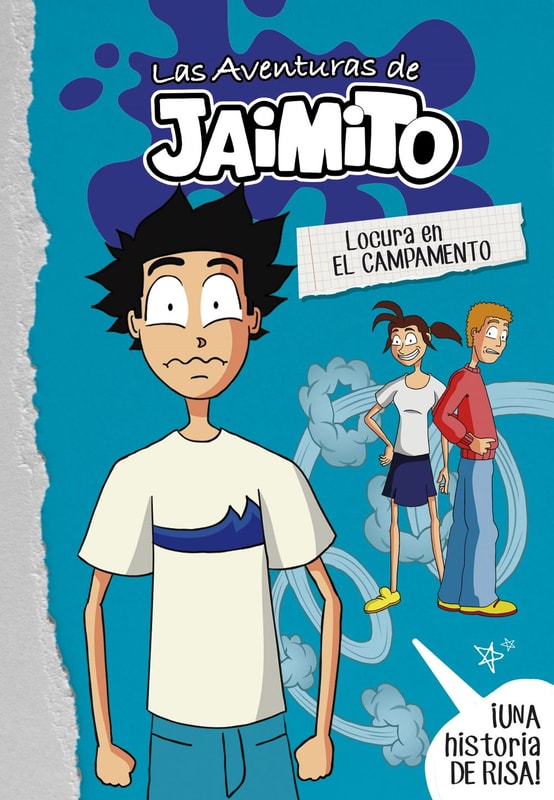 Locura en el campamento (Las aventuras de Jaimito 2)