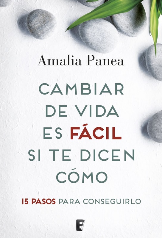 Cambiar de vida es fácil si te dicen cómo