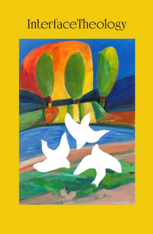 Interface Theology Volume 1, Issue 1