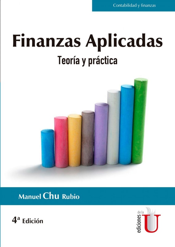 Finanzas aplicadas. Teoría y práctica. 4ta edic.