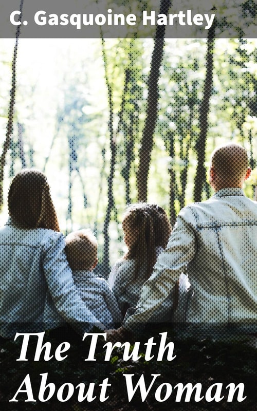 The Truth About Woman