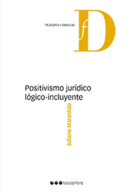 Positivismo jurídico lógico-incluyente