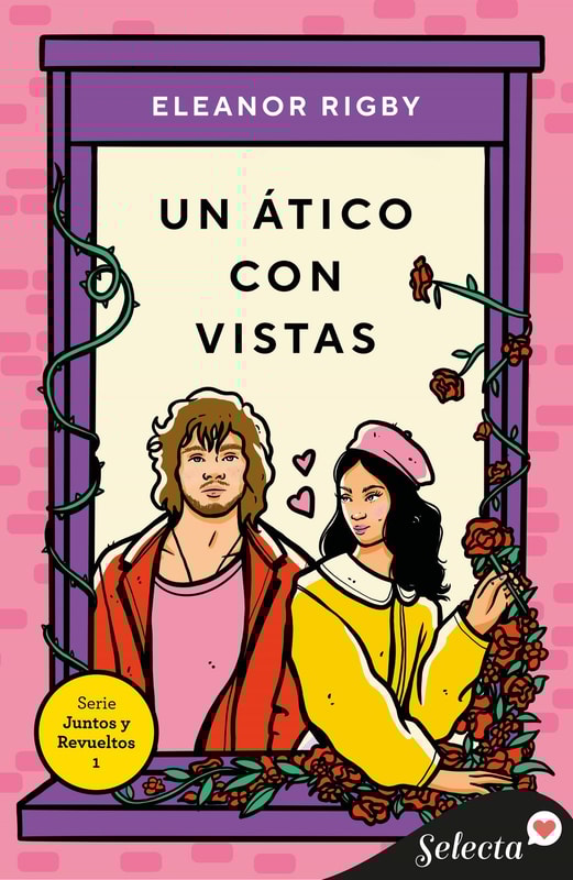 Un ático con vistas (Juntos y revueltos 1)