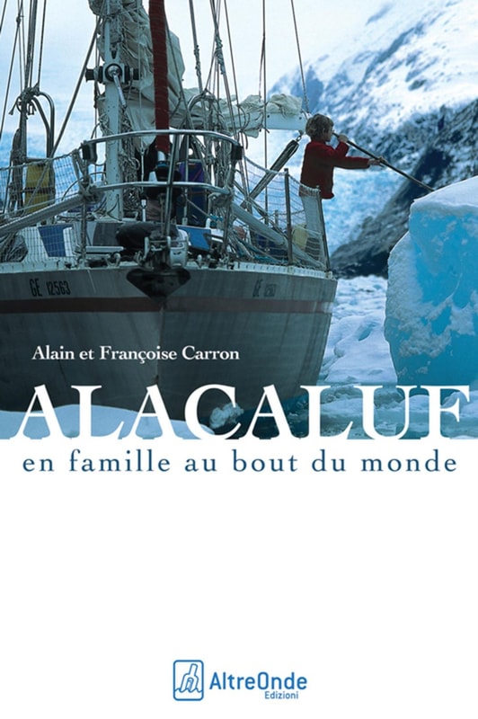ALACALUF - En famille au bout du monde