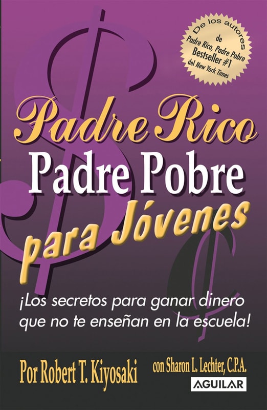 Padre rico, padre pobre para jóvenes