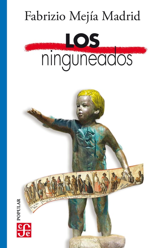 Los ninguneados