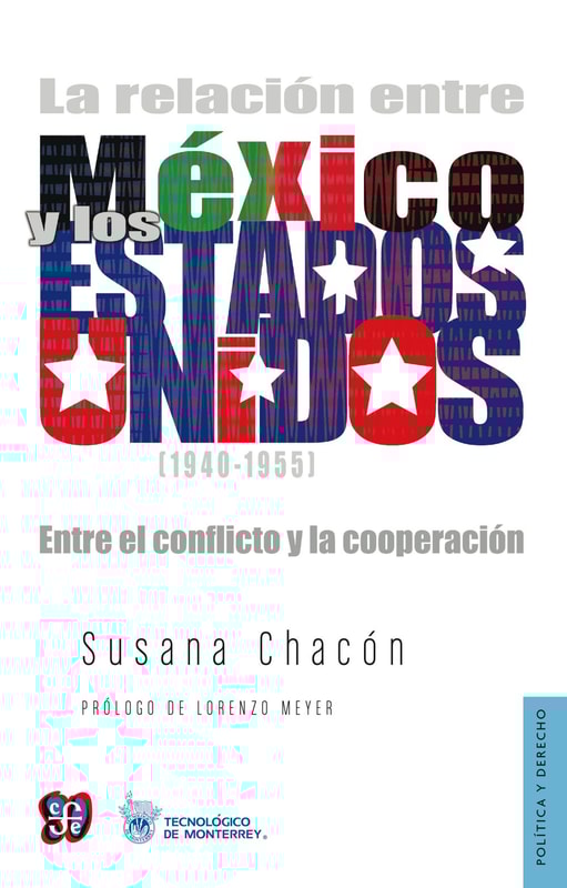 La relación entre México y los Estados Unidos (1940-1955)