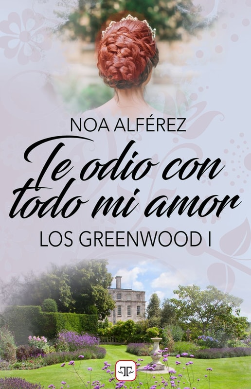 Te odio con todo mi amor (Los Greenwood 1)