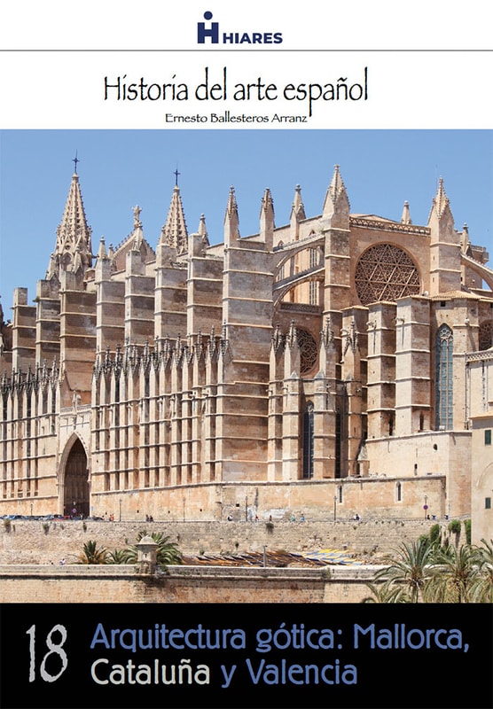Arquitectura gótica: Mallorca, Cataluña y Valencia