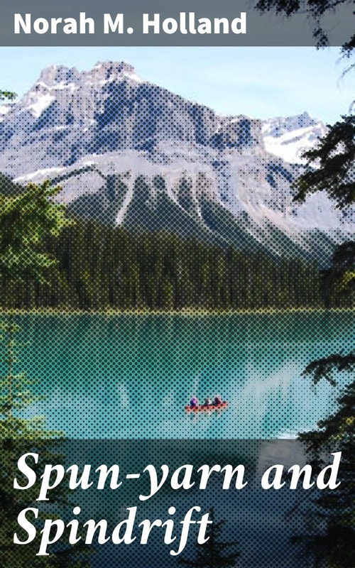 Spun-yarn and Spindrift